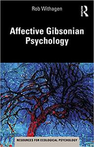 Affective Gibsonian Psychology