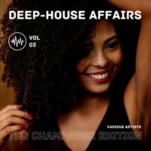 VA - Deep-House Affairs (The Champagne Edition), Vol. 3 (2022) (MP3)