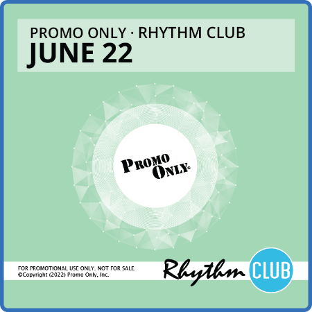 Promo Only - Rhythm Club June 2022 (2022)