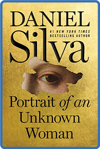 Portrait of an Unknown Woman - Daniel Silva