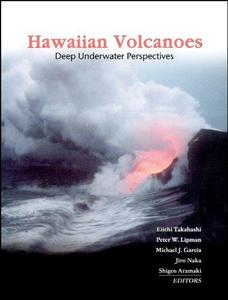 Hawaiian Volcanoes Deep Underwater Perspectives