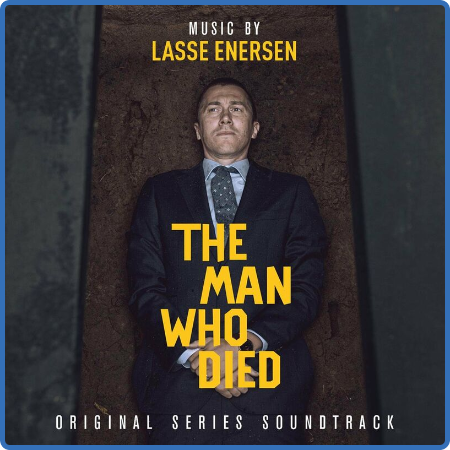 Lasse Enersen - The Man Who Died (Original Series Soundtrack) (2022)