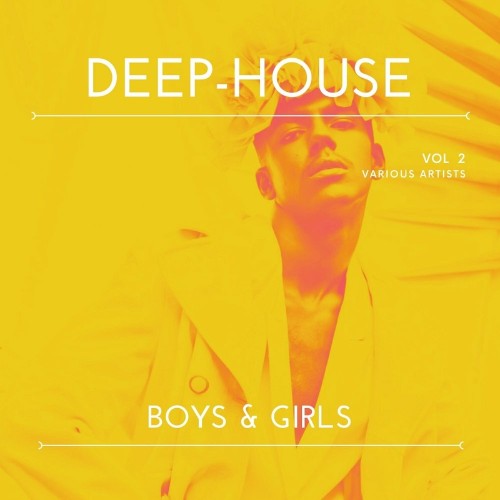 VA - Deep-House Boys & Girls, Vol. 2 (2022) (MP3)