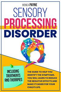 Sensory Processing Disorder