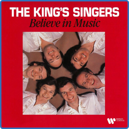 The King's Singers - Believe in Music (2022)