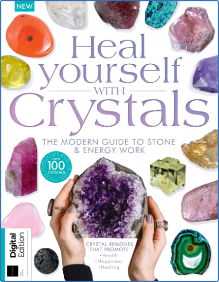 Heal Yourself With Crystals - 1st Edition 2022