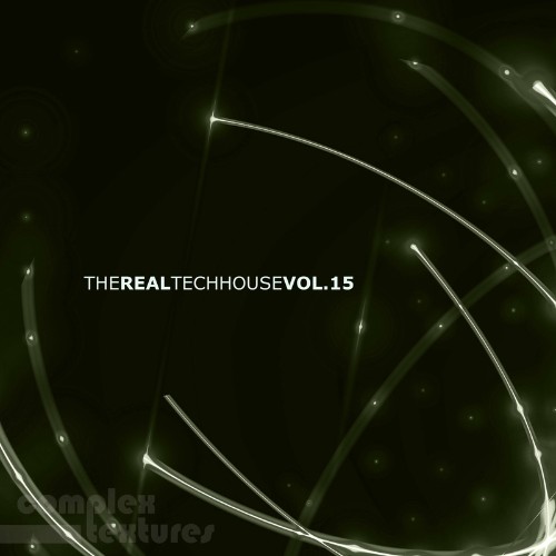 VA - The Real Techno House, Vol. 15 (2022) (MP3)