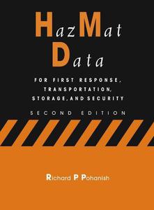 HazMat Data For First Response, Transportation, Storage, and Security