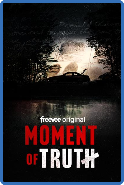 Moment of Truth 2021 S01E03 720p WEB h264-OPUS