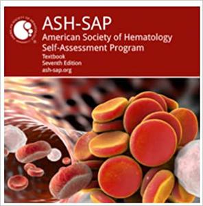 ASH-SAP American Society of Hematology Self-Assessment Program, Seventh Edition