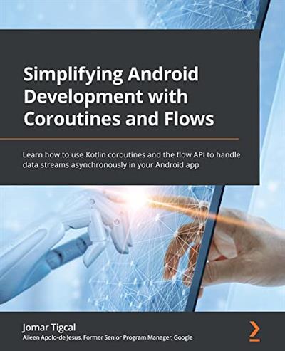 Simplifying Android Development with Coroutines and Flows Learn how to use Kotlin coroutines and the flow API to handle data