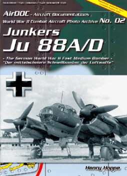 Junkers Ju 88 A/D  (WWII Combat Aircraft Photo Archive 02)