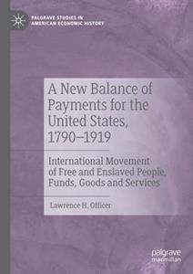 A New Balance of Payments for the United States, 1790-1919