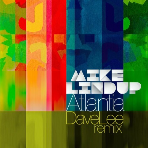 VA - Mike Lindup - Atlantia (Dave Lee Remix) (2022) (MP3)