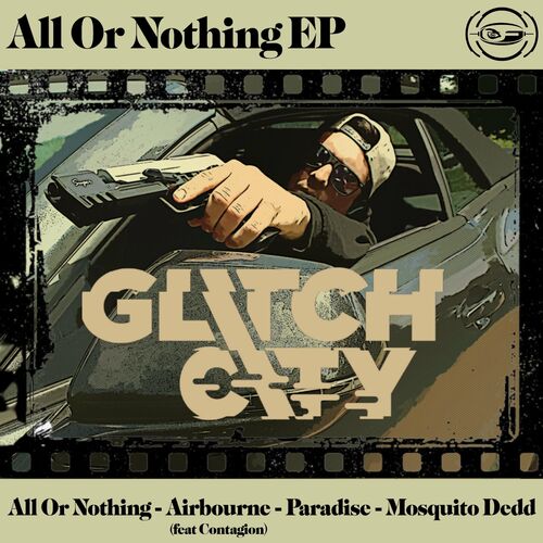 VA - Glitch City - All or Nothing EP (2022) (MP3)