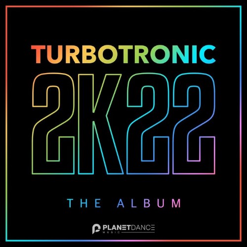 VA - Turbotronic - 2K22 Album (2022) (MP3)