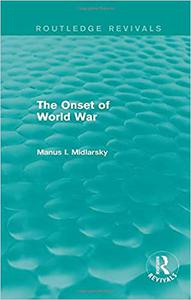The Onset of World War