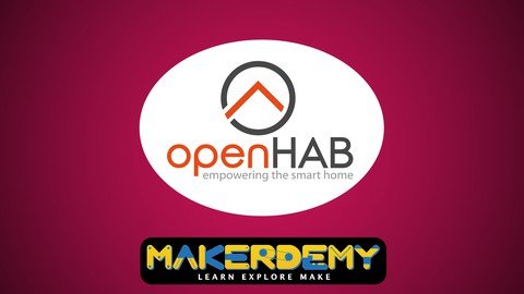 Udemy - Introduction To openHAB 3.0