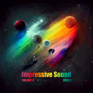 VA - Impressive Sound 2022.1: Volume V (2022)