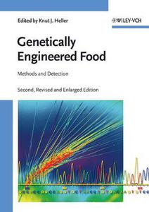 Genetically Engineered Food Methods and Detection