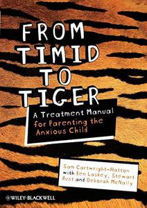 From Timid to Tiger