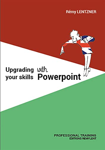Upgrading Your Skills with Powerpoint