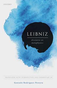 Leibniz Discourse on Metaphysics 