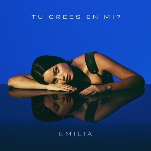 VA - Emilia - Tu Crees En Mi? WEB (2022) (MP3)