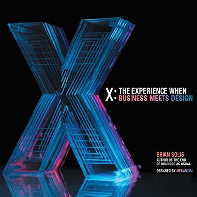 X The Experience When Business Meets Design [Audiobook]