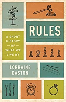 Rules A Short History of What We Live By (True PDF)