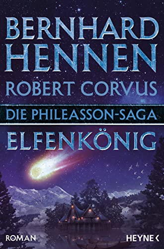 Cover: Hennen, Bernhard & Corvus, Robert  -  Die Phileasson - Saga  -  Elfenkönig (Die Phileasson - Reihe 11)