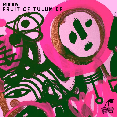 VA - MEEN - Fruit Of Tulum (2022) (MP3)