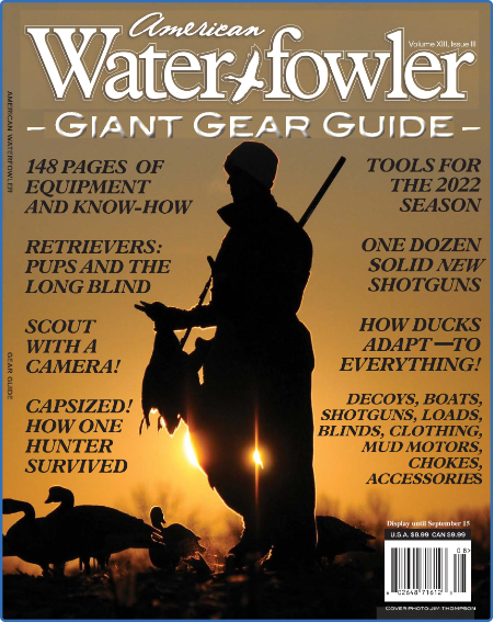 American Waterfowler - Volume XIII, Issue III - August 2022