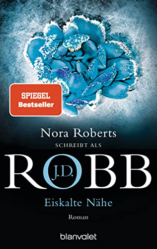 J D  Robb  -  Eiskalte N&auml;he