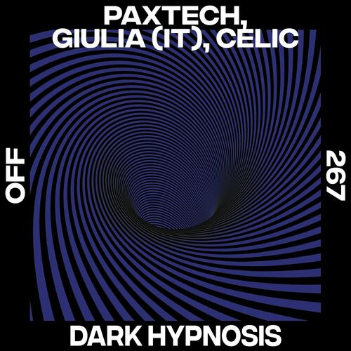 Paxtech, GIULIA (IT) & Celic - Dark Hypnosis (2022)