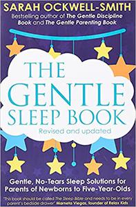 The Gentle Sleep Book For Calm Babies, Toddlers and Pre-Schoolers
