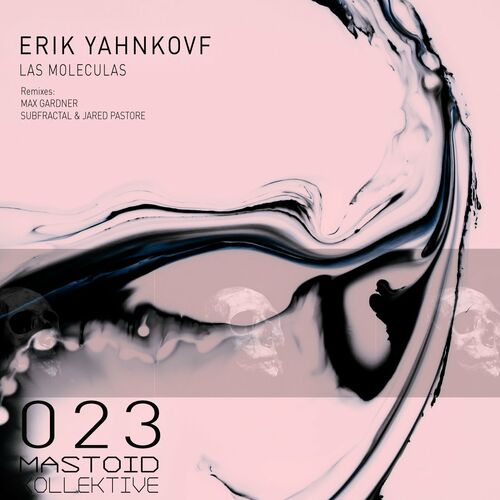 VA - Erik Yahnkovf - Las Moleculas (2022) (MP3)