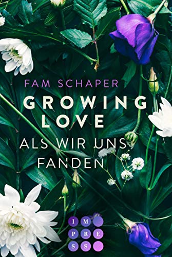 Cover: Fam Schaper  -  Growing Love  Als wir uns fanden