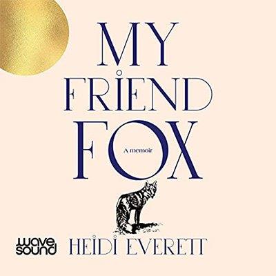 My Friend Fox (Audiobook)