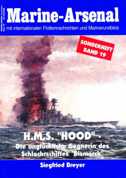 H.M.S. "Hood" (Marine-Arsenal Sonderheft 19)