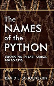The Names of the Python Belonging in East Africa, 900 to 1930