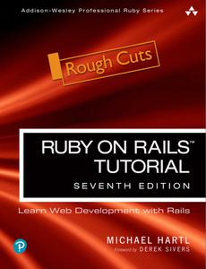Ruby on Rails Tutorial Learn Web Development with Rails, 7th Edition