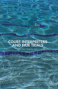 Court Interpreters and Fair Trials 