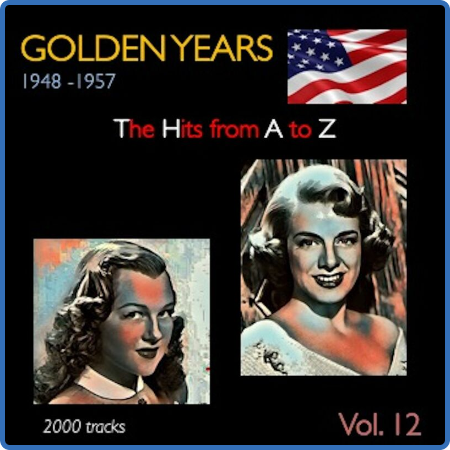 Golden Years 1948-1957 · The Hits from A to Z · , Vol  12 (2022)