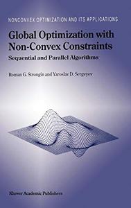 Global Optimization with Non-Convex Constraints Sequential and Parallel Algorithms