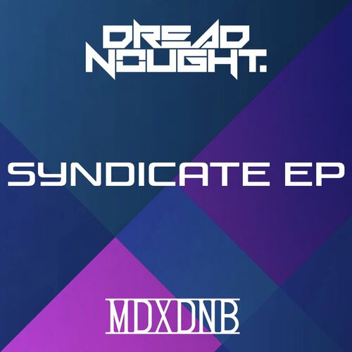 VA - Dreadnought - Syndicate EP (2022) (MP3)