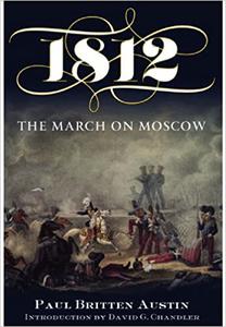 1812 The March on Moscow