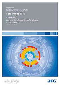 Forderatlas Deutschland 2012 Kennzahlen zur offentlich finanzierten Forschung in Deutschland