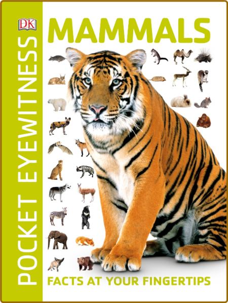 Mammals - Facts at Your Fingertips 5c1676cc6f33a3d78cbfb5cbbf496a6a