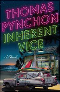 Inherent Vice A Novel
